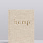 Bump. A Pregnancy Story. Journal