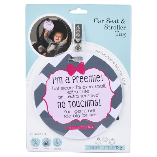 Preemie Don't Touch Car Seat and Pram Tag